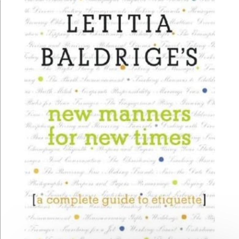NWT Letitia Baldrige's New Manners for New Times: A Complete Guide to Etiquette
